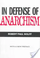 En défense de l'anarchisme - In Defense of Anarchism