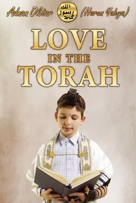 L'amour dans la Torah - édition N/B - Love In the Torah- B/W Edition