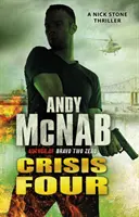 Crisis Four - (Nick Stone Thriller 2)