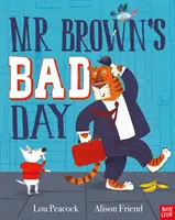 La mauvaise journée de M. Brown - Mr Brown's Bad Day