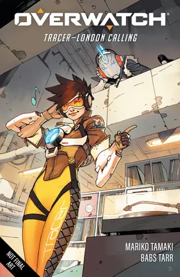 Overwatch : Tracer--London Calling - Overwatch: Tracer--London Calling