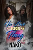 En amour avec un voyou de Brooklyn - In Love with a Brooklyn Thug