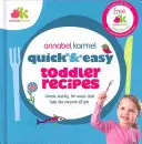 Recettes rapides et faciles pour les tout-petits - Quick and Easy Toddler Recipes