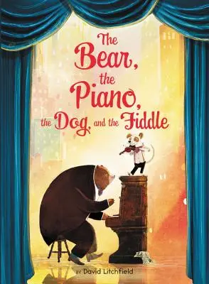 L'ours, le piano, le chien et le violon - The Bear, the Piano, the Dog, and the Fiddle