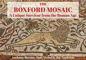 La mosaïque de Boxford : une survivance unique de l'époque romaine - The Boxford Mosaic: A Unique Survivor from the Roman Age