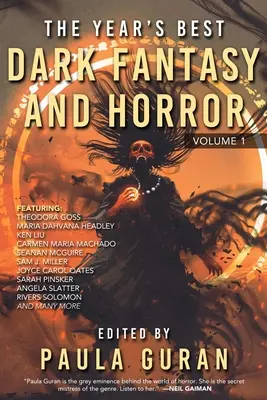 Les meilleurs livres de Dark Fantasy et d'Horreur de l'année : Volume 1 - The Year's Best Dark Fantasy & Horror: Volume One