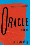 Oracle : Poèmes - Oracle: Poems