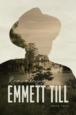 En souvenir d'Emmett Till - Remembering Emmett Till