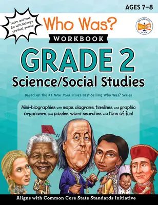Qui était ? Cahier d'exercices : Sciences et études sociales, 2e année - Who Was? Workbook: Grade 2 Science/Social Studies