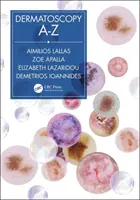 La dermatoscopie de A à Z - Dermatoscopy A-Z