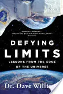 Défier les limites : Leçons des confins de l'univers - Defying Limits: Lessons from the Edge of the Universe