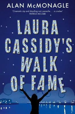 L'allée des célébrités de Laura Cassidy - Laura Cassidy's Walk of Fame