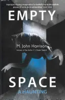 L'espace vide : Une hantise - Empty Space: A Haunting