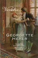 Venetia - Les héroïnes classiques de Georgette Heyer (Heyer Georgette (Auteur)) - Venetia - Georgette Heyer Classic Heroines (Heyer Georgette (Author))