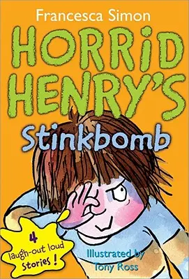 La boule puante d'Horrid Henry - Horrid Henry's Stinkbomb