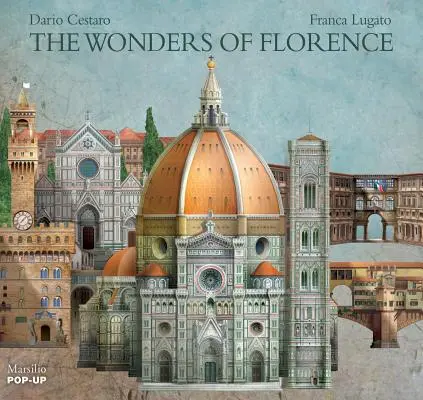 Les merveilles de Florence - The Wonders of Florence