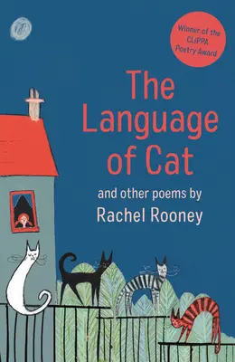 Le langage du chat : et autres poèmes - The Language of Cat: And Other Poems