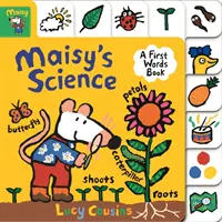 La science de Maisy : Un livre de premiers mots - Maisy's Science: A First Words Book