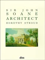 Sir John Soane, architecte - Sir John Soane, Architect