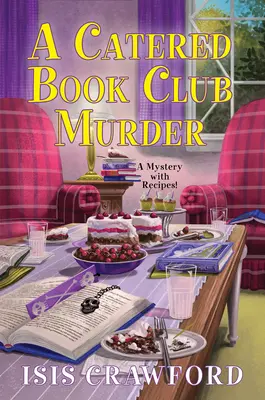 Un meurtre dans un club de lecture - A Catered Book Club Murder