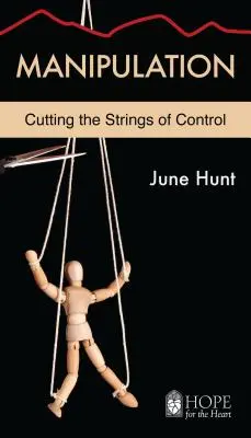 Manipulation : Couper les ficelles du contrôle - Manipulation: Cutting the Strings of Control