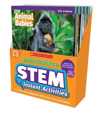 Superscience STEM Instant Activities : 1-3 : 30 enquêtes pratiques avec textes et vidéos d'ancrage - Superscience STEM Instant Activities: Grades 1-3: 30 Hands-On Investigations with Anchor Texts and Videos