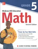 McGraw-Hill Education Math Grade 5, deuxième édition - McGraw-Hill Education Math Grade 5, Second Edition