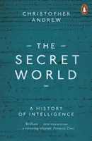 Monde secret - Une histoire du renseignement - Secret World - A History of Intelligence