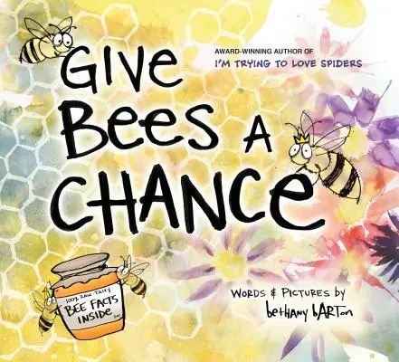 Donner une chance aux abeilles - Give Bees a Chance