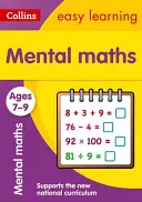 Collins Easy Learning Age 7-11 -- Calculs mentaux Ages 7-9 : Nouvelle édition - Collins Easy Learning Age 7-11 -- Mental Maths Ages 7-9: New Edition