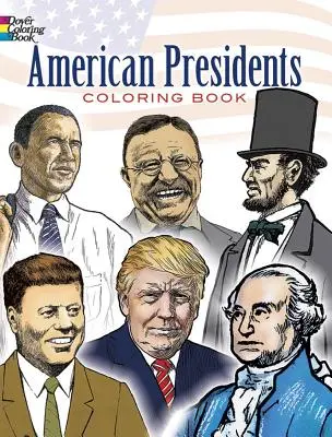 Livre à colorier sur les présidents américains - American Presidents Coloring Book