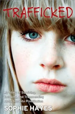 Trafiquée - Trafficked