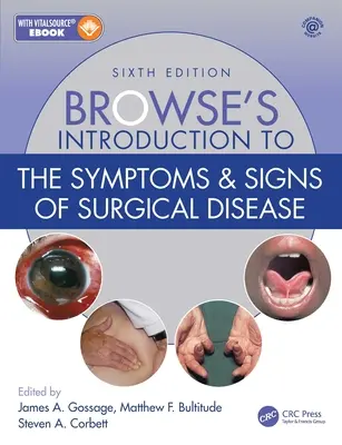 Introduction de Browse aux symptômes et signes des maladies chirurgicales - Browse's Introduction to the Symptoms & Signs of Surgical Disease