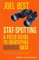 Stat-Spotting : Un guide de terrain pour identifier les données douteuses - Stat-Spotting: A Field Guide to Identifying Dubious Data