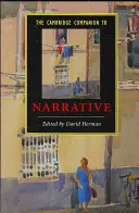 Le Cambridge Companion to Narrative (en anglais) - The Cambridge Companion to Narrative