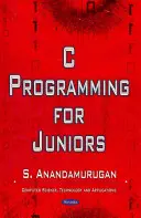 Programmation en C pour les juniors - C Programming for Juniors