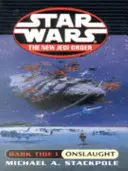 Star Wars : Dark Tide Onslaught - Star Wars: Dark Tide Onslaught