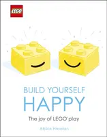 LEGO Build Yourself Happy - Les joies du jeu LEGO - LEGO Build Yourself Happy - The Joy of LEGO play