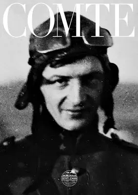 Alfred Comte : Une vie pour l'aviation - Alfred Comte: A Life for Aviation