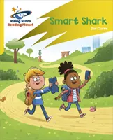 Planète lecture : Rocket Phonics - Target Practice - Smart Shark - Jaune - Reading Planet: Rocket Phonics - Target Practice - Smart Shark - Yellow