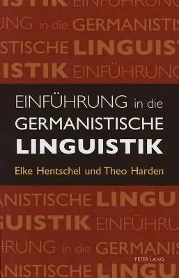 Introduction à la linguistique germanistique - Einfuehrung in Die Germanistische Linguistik