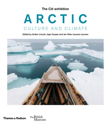 Arctique : culture et climat - Arctic: Culture and Climate