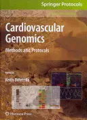 Génomique cardiovasculaire : Méthodes et protocoles - Cardiovascular Genomics: Methods and Protocols