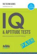 Tests de QI et d'APTITUDE : Exemples de questions pour les tests de QI et d'APTITUDE - IQ And APTITUDE Tests: Sample Test questions for IQ & APTITUDE tests