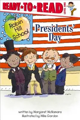 Le jour des présidents : Prêt-à-lire Niveau 1 - Presidents' Day: Ready-To-Read Level 1