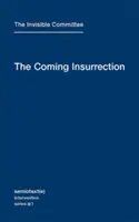 L'insurrection à venir - The Coming Insurrection