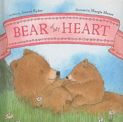L'ours de mon cœur - Bear of My Heart