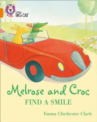 Melrose et le Croc trouvent le sourire : Bande 06/Orange - Melrose and Croc Find a Smile: Band 06/Orange