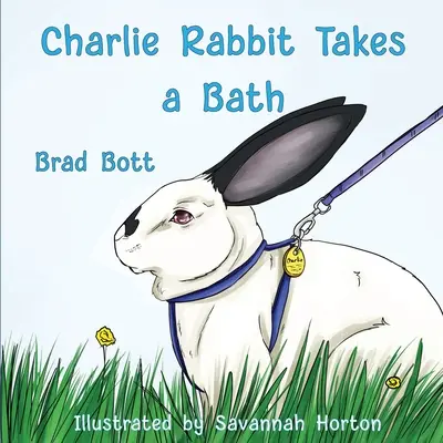 Charlie Rabbit prend un bain - Charlie Rabbit Takes a Bath