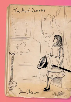 Les campeurs des mathématiques : Poèmes - The Math Campers: Poems